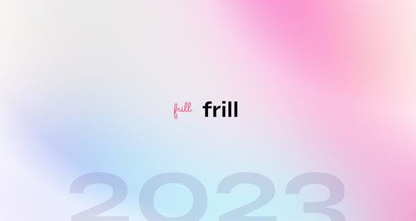 Frill Review and Better Alternative 